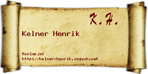 Kelner Henrik névjegykártya